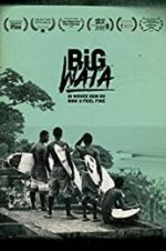 Watch Big Wata Movie2k