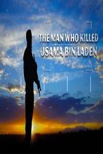 Watch The Man Who Killed Usama bin Laden Movie2k