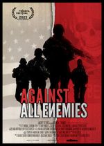 Watch Against All Enemies Movie2k