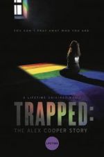 Watch Trapped: The Alex Cooper Story Movie2k