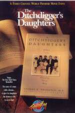 Watch The Ditchdigger's Daughters Movie2k