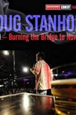 Watch Doug Stanhope: Oslo - Burning the Bridge to Nowhere Movie2k