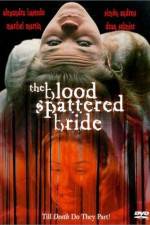 Watch The Blood Spattered Bride Movie2k