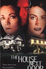 Watch The House Next Door Movie2k