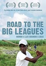 Watch Road to the Big Leagues Movie2k