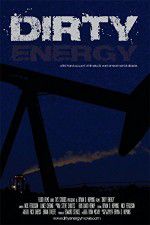 Watch Dirty Energy Movie2k