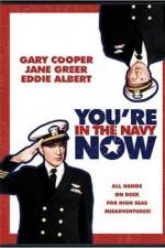 Watch You're in the Navy Now Movie2k