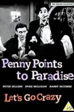 Watch Penny Points to Paradise Movie2k