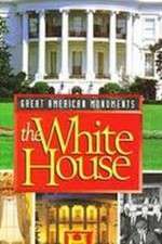 Watch Great American Monuments: The White House Movie2k