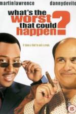 Watch What's the Worst That Could Happen? Movie2k