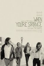 Watch When You're Strange Movie2k