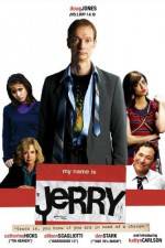 Watch My Name Is Jerry Movie2k