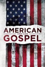 Watch American Gospel: Christ Alone Movie2k