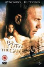 Watch For Love of the Game Movie2k