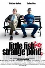 Watch Little Fish Strange Pond Movie2k