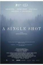 Watch A Single Shot Movie2k