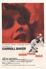 Watch Something Wild Movie2k