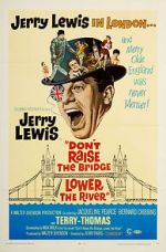 Watch Don\'t Raise the Bridge, Lower the River Movie2k