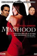 Watch Manhood Movie2k