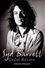 Watch Syd Barrett - Under Review Movie2k