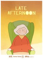 Watch Late Afternoon (Short 2017) Movie2k