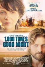 Watch 1,000 Times Good Night Movie2k