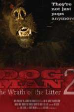 Watch Dogman2: The Wrath of the Litter Movie2k