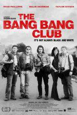 Watch The Bang Bang Club Movie2k