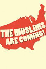 Watch The Muslims Are Coming Movie2k