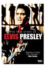 Watch Elvis Presley - The True Story of Movie2k