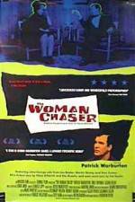 Watch The Woman Chaser Movie2k