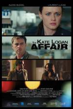 Watch The Kate Logan Affair Movie2k