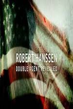 Watch Robert Hanssen: Double Agent Revealed Movie2k