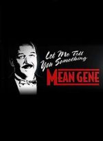Watch WWE: Let Me Tell You Something Mean Gene Movie2k