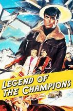 Watch Legend of the Champions Movie2k