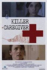 Watch Killer Caregiver Movie2k