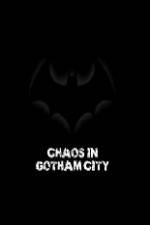 Watch Batman Chaos in Gotham City Movie2k