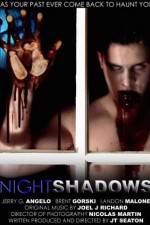 Watch Nightshadows Movie2k