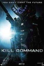 Watch Kill Command Movie2k