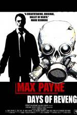 Watch Max Payne Days Of Revenge Movie2k