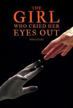 Watch The Girl Who Cried Her Eyes Out Movie2k