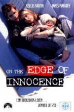 Watch On the Edge of Innocence Movie2k