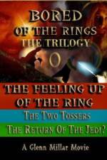 Watch Bored of the Rings: The Trilogy Movie2k