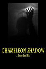 Watch Chameleon Shadow Movie2k