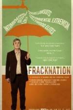 Watch FrackNation Movie2k