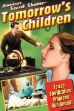 Watch Tomorrows Children Movie2k