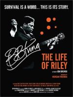 Watch B.B. King: The Life of Riley Movie2k