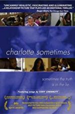 Watch Charlotte Sometimes Movie2k