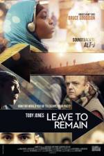 Watch Leave to Remain Movie2k