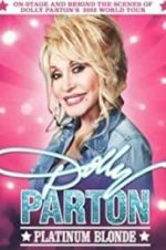 Watch Dolly Parton: Platinum Blonde Movie2k